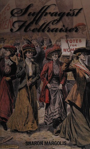 Suffragist hellraiser