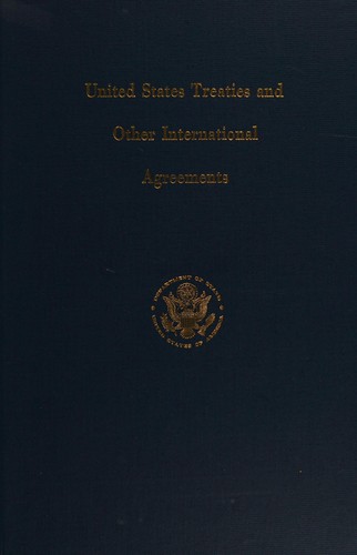 Treaties and other international agreements of the United States