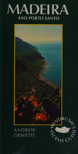 Madeira and Porto Santo (Windrush Island Guides)