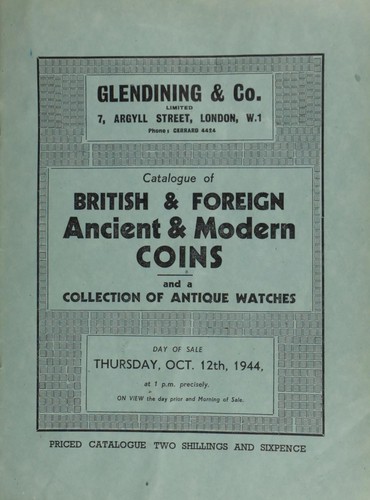 Catalogue of British & foreign, ancient & modern coins, and a collection of antique watches, the property of S. Littler, Esq., Leigh, Lancashire, [the latter containing] a gold keyless chronograph, repeating hours, quarters and minutes, with Austrian crown and monogram in diamonds ...