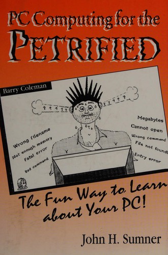 Practical PC's for the petrified
