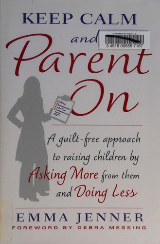 Keep calm and parent on