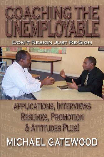 Coaching The Unemployable