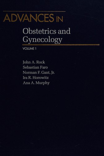 Advances in Obstetrics and Gynecology, Vol. 1