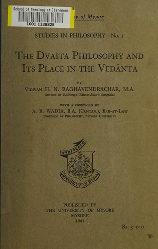 The Dvaita philosophy and its place in the Vedanta