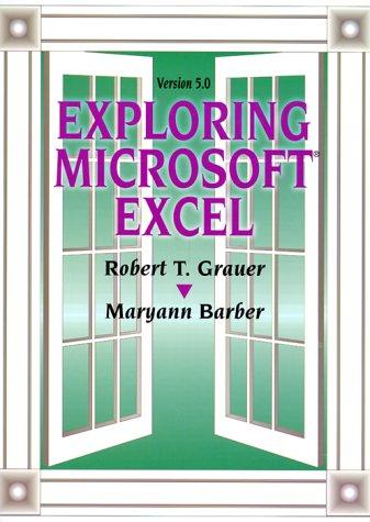 Exploring Microsoft Excel, version 5.0