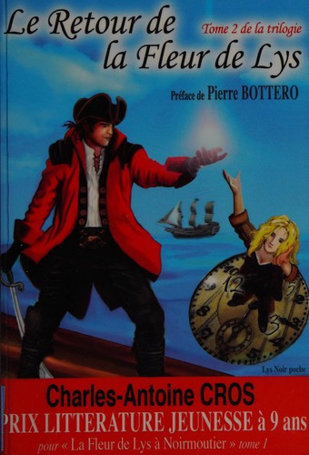 Le retour de "La Fleur de lys"