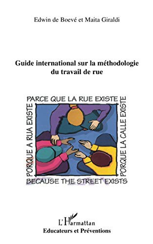 Guide international sur la méthodologie du travail de rue
