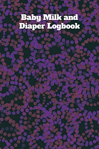 Baby Milk And Diaper Logbook