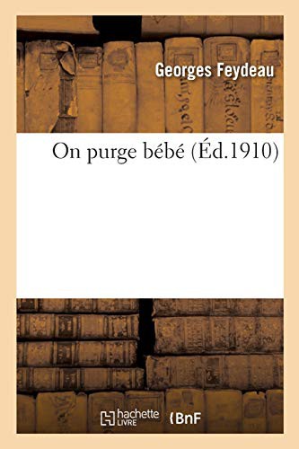 On purge bébé