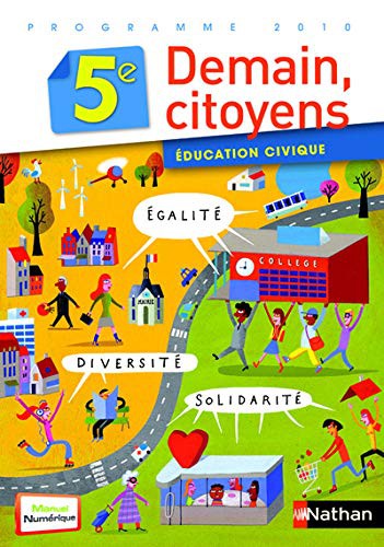 DEMAIN CITOYEN/EDUC CIVIQUE 5E
