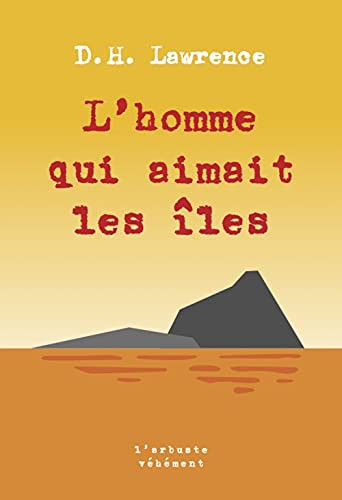 L'homme qui aimait les îles