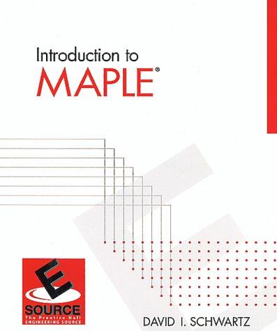 Introduction to Maple for engineers and scientists