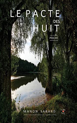 Le pacte des huit