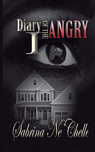 Diary of the Angry I