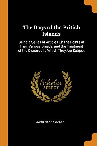 The Dogs of the British Islands