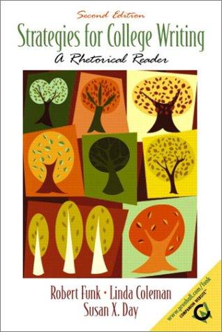 Strategies for college writing : a rhetorical reader