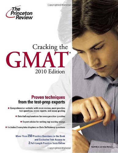 Cracking the GMAT, 2010 Edition