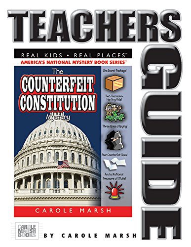 The Counterfeit Constitution Mystery Teacher's Guide