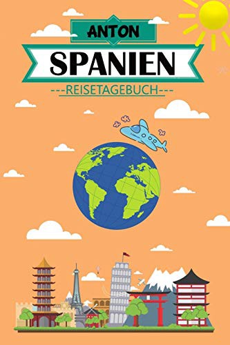 Anton Spanien Reisetagebuch