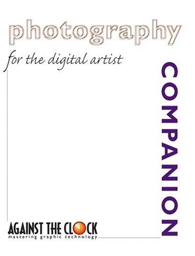 Photography companion for the digital artist