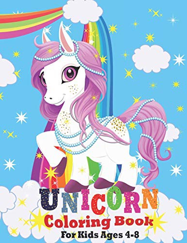 Unicorn Coloring Book For Kids Ages 4-8