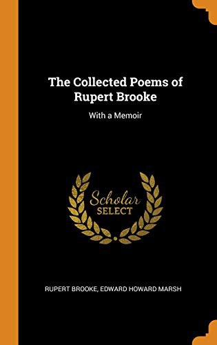 The Collected Poems of Rupert Brooke