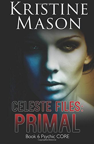 Celeste Files : Primal