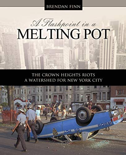 A Flashpoint in a Melting Pot
