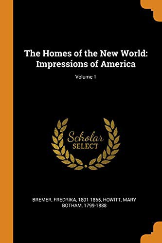 Homes of the New World