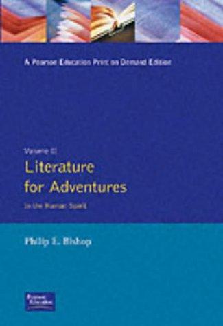 Literature for Adventures in the Human Spirit, Vol. II (Literature for Adventures in the Human Spirit)
