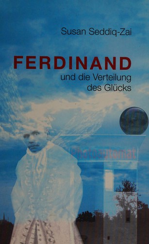 Ferdinand und die Verteilung des Glücks