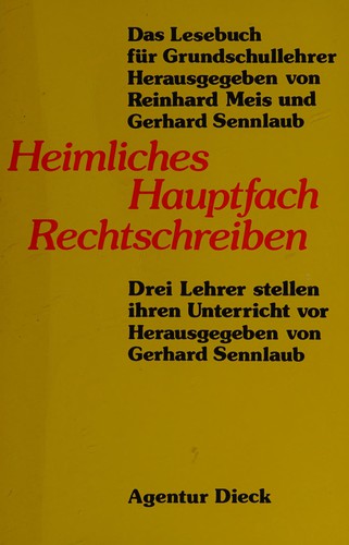 Heimliches Hauptfach Rechtschreiben