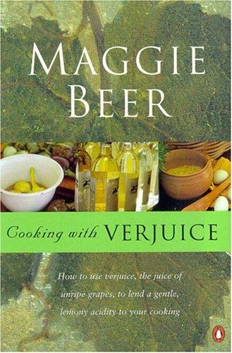 Cooking with Verjuice