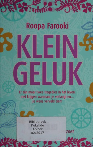 Klein geluk