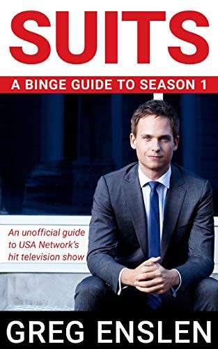 Suits : A Binge Guide to Season 1