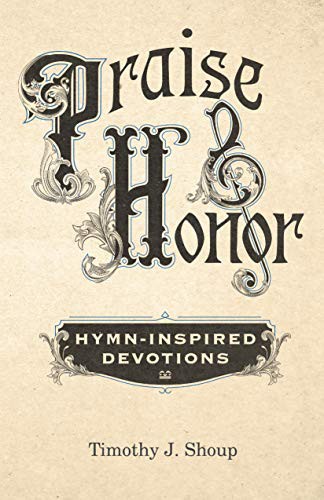 Praise & Honor