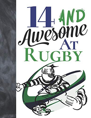 14 And Awesome At Rugby