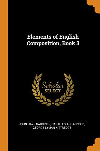 Elements of English Composition, Book 3