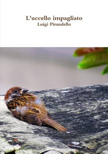 L'uccello impagliato