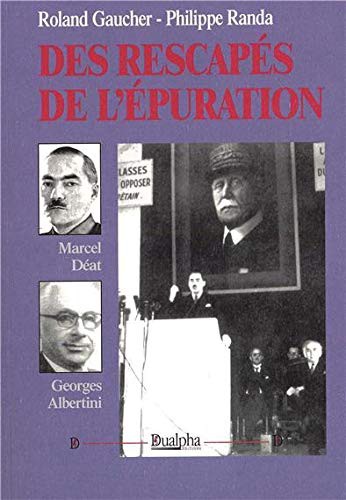 Des rescapes de l'epuration