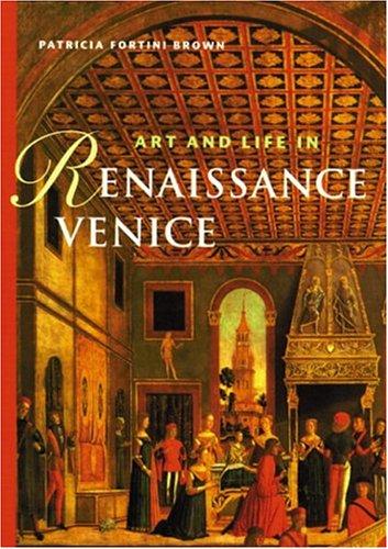 Art & Life in Renaissance Venice