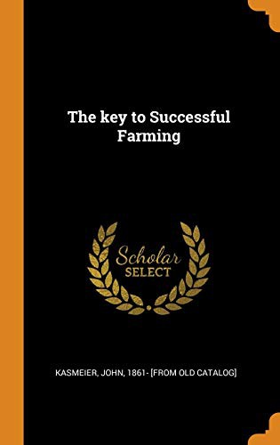 The key to Successful Farming