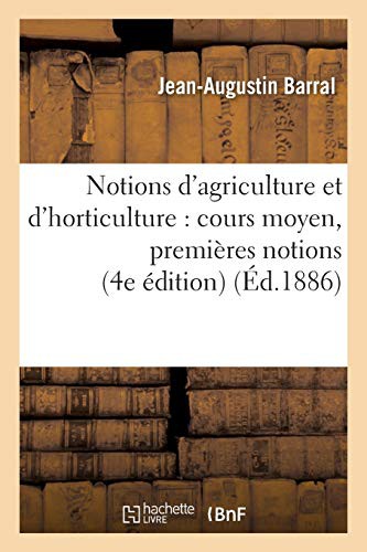 Notions d'agriculture et d'horticulture