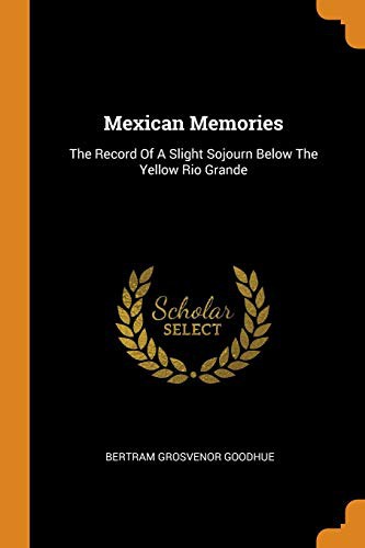 Mexican Memories