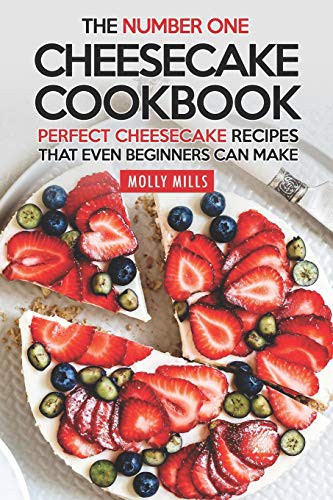 The Number One Cheesecake Cookbook
