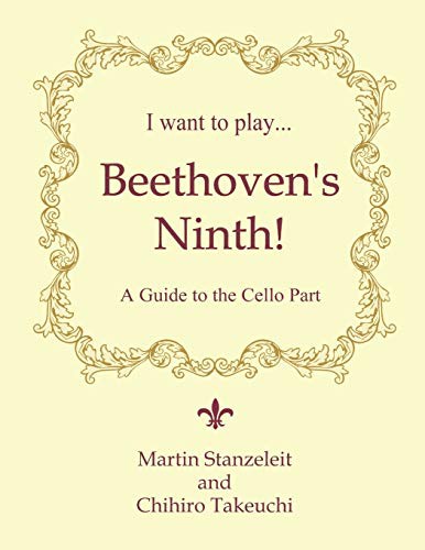 I Want to Play … Beethoven’s Ninth!