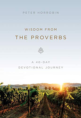 Wisdom from the Proverbs