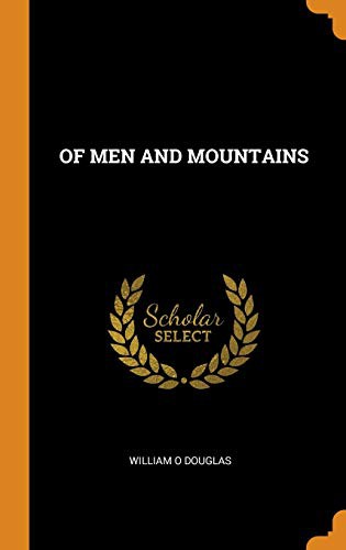 Of Men and Mountains