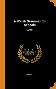 A Welsh Grammar for Schools